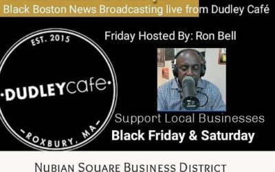 Black Boston News Broadcasting Live from Dudley Cafe