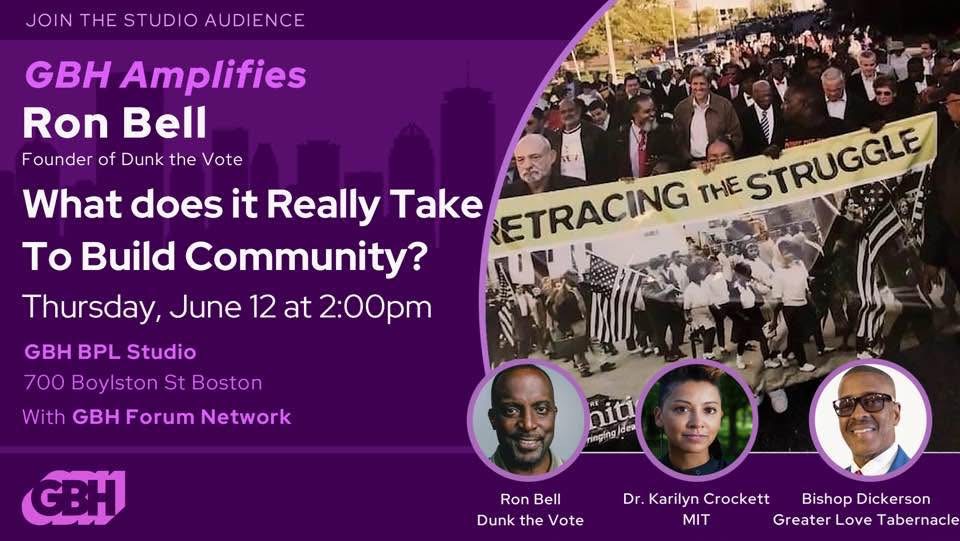 Ron Bell Dunk the Vote Build Community PBS June 12